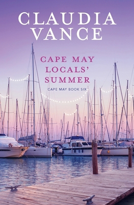 Cape May Locals' Summer (Cape May Book 6) 1956320199 Book Cover