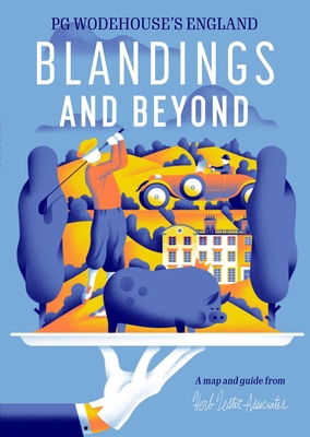 Blandings and Beyond: Pg Wodehouse's England 1739897161 Book Cover