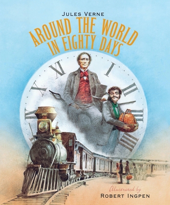 Around the World in Eighty Days: A Robert Ingpe... 1786750562 Book Cover