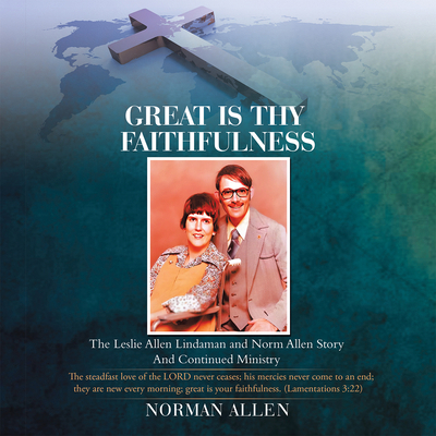 Great Is Thy Faithfulness: The Leslie Allen Lin...            Book Cover