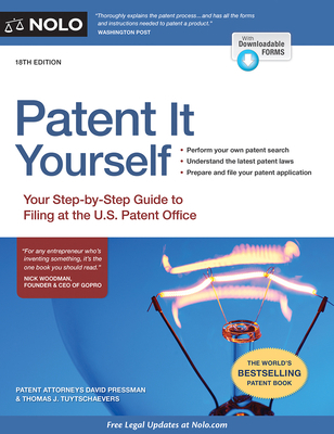 Patent It Yourself: Your Step-By-Step Guide to ... 1413322573 Book Cover