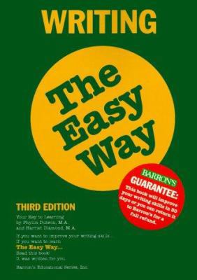 Writing the Easy Way (Barron's Easy Series) 0764112066 Book Cover
