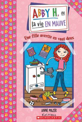 Une Fille Avertie En Vaut Deux [French] 0439958660 Book Cover