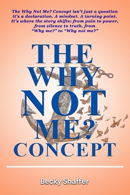 The Why Not Me? Concept B0FSQJJF8Y Book Cover