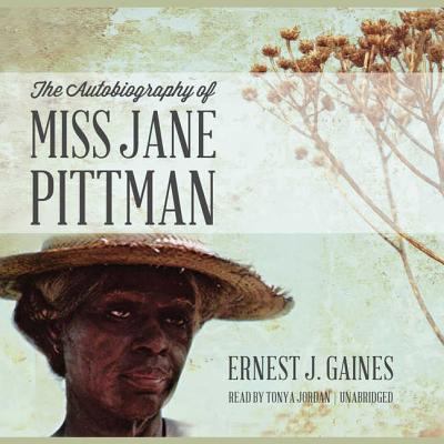 The Autobiography of Miss Jane Pittman 144174102X Book Cover