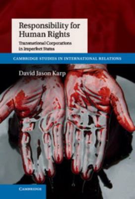 Responsibility for Human Rights 1107037883 Book Cover