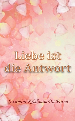 Liebe ist die Antwort [German] 1680373986 Book Cover
