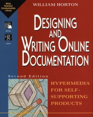 Designing and Writing Online Documentation: Hyp... 0471306355 Book Cover