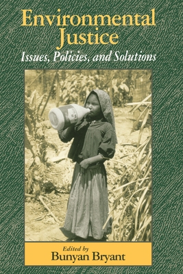 Environmental Justice : Issues, Policies, and S... 1559634170 Book Cover