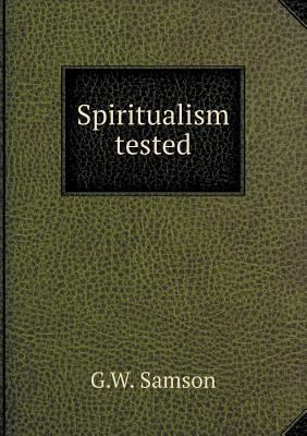 Spiritualism tested 551879066X Book Cover