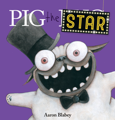 Pig the Star (Pig the Pug) 133828021X Book Cover