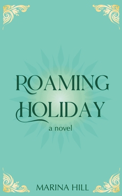 Roaming Holiday B0FDK7M48C Book Cover