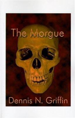 The Morgue 1585000345 Book Cover