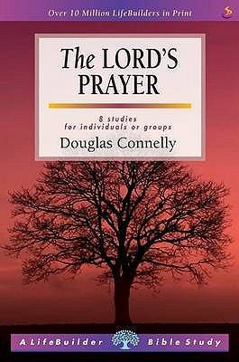 The Lord's Prayer (Lifebuilder) 1844270726 Book Cover