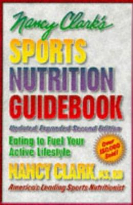 Nancy Clark's Sports Nutrition Guidebook 0873227301 Book Cover