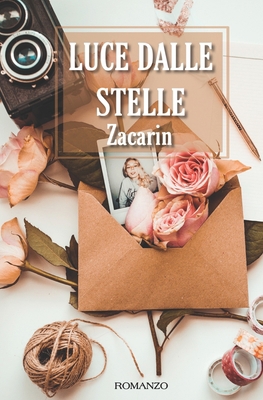 Luce dalle Stelle [Italian] B0CKTFDQFW Book Cover