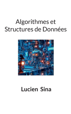 Algorithmes et Structures de Données [French] 3769328361 Book Cover