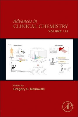 Advances in Clinical Chemistry: Volume 115 0443192901 Book Cover