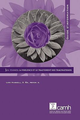 Les Femmes, La Violence Et Le Traitement Des Tr... [French] 0888684533 Book Cover