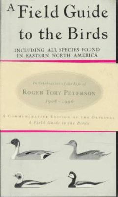 Peterson Field Guide to the Birds: Commemorativ... 0395854938 Book Cover