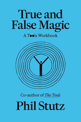 True and False Magic: A Tools Workbook 0593978005 Book Cover