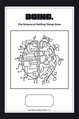 Doing.: The Science of Getting Things Done B0DWT8SN31 Book Cover