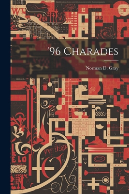 '96 Charades 1022149520 Book Cover