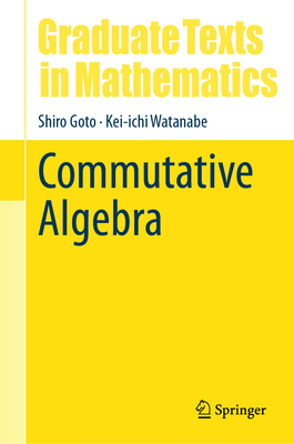 Commutative Algebra 981954226X Book Cover