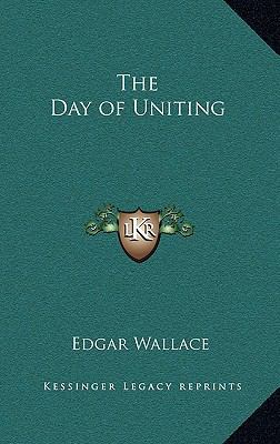 The Day of Uniting 1163222593 Book Cover