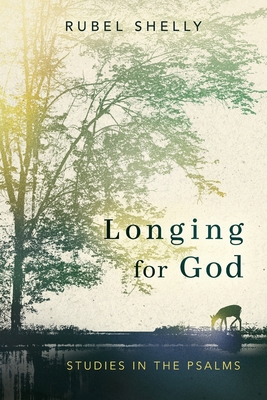 Longing for God: Studies in the Psalms B0H9SWJYLP Book Cover