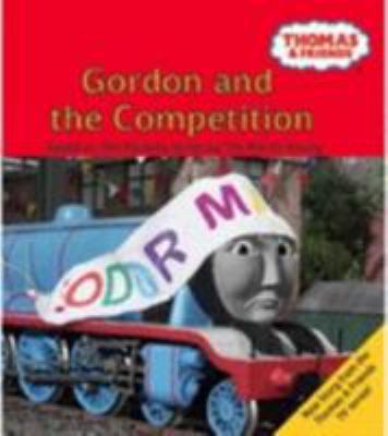 Gordon and the Competition (Thomas & Friends) 1405210273 Book Cover