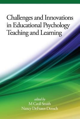 Challenges and Innovations in Educational Psych... 1681233967 Book Cover