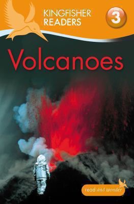 Kingfisher Readers: Volcanoes (Level 3: Reading... 0753430584 Book Cover