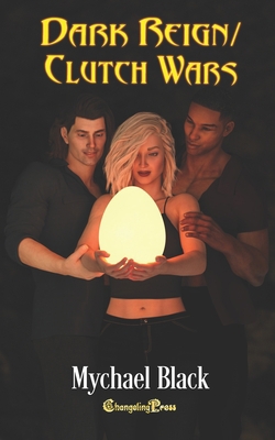 Dark Reign/ Clutch Wars B09CGFVPFP Book Cover