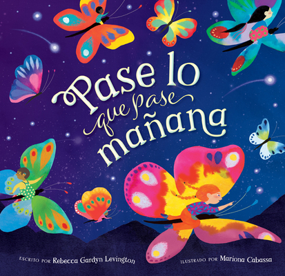 Pase Lo Que Pase Mañana [Spanish] B0BWLQ766P Book Cover