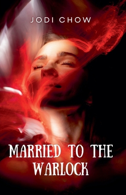 Married To The Warlock B0D81PL1NZ Book Cover