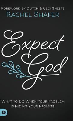 Expect God 0768448328 Book Cover