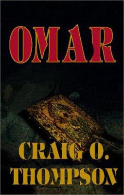 Omar: A Superthriller! 0738802948 Book Cover