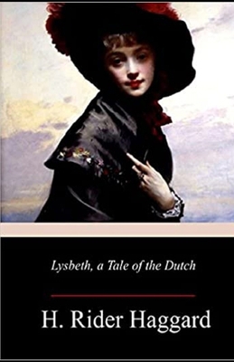 Lysbeth a Tale of the Dutch Annotated B08NF2QSW6 Book Cover