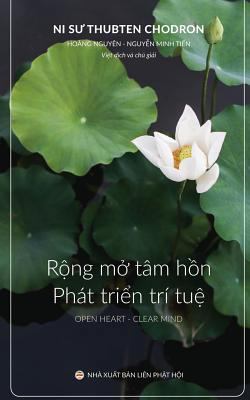 Rộng mở tâm hồn và Phát tri&#... [Vietnamese] 154549245X Book Cover