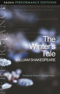 The Winter's Tale: Arden Performance Editions 1350408662 Book Cover