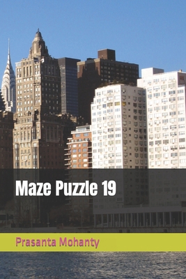 Maze Puzzle 19 B0BMSRJMTK Book Cover
