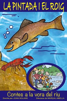 la Pintada i el Roig [Catalan] 1976574722 Book Cover