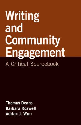 Writing and Community Engagement: A Critical So... 0312562233 Book Cover