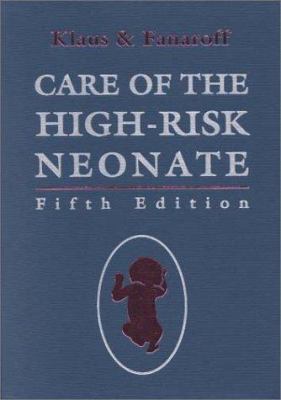 Care of the High-Risk Neonate 0721677290 Book Cover