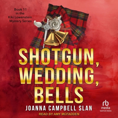 Shotgun, Wedding, Bells B0CW59WM71 Book Cover