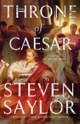 The Throne of Caesar: A Novel of Ancient Rome 125020903X Book Cover
