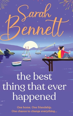 The Best Thing That Ever Happened 1836335911 Book Cover