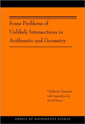 Some Problems of Unlikely Intersections in Arit... 069115371X Book Cover
