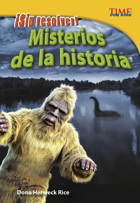 ?sin Resolver! Misterios de la Historia [Spanish] 1515751341 Book Cover